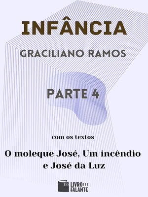 cover image of Infância, Parte 4